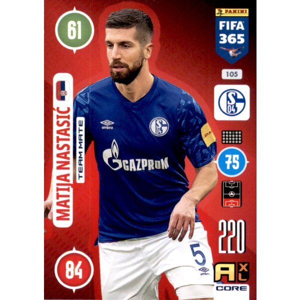 Panini FIFA 365 Adrenalyn XL 2021 - 105 - Matija Nastasic - Team Mate