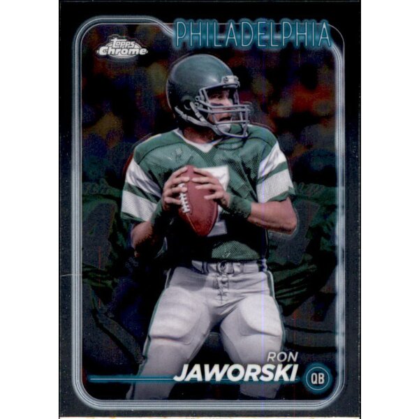 Topps Chrome Football 2024 - 158 - Ron Jaworski - Philadelphia - Base
