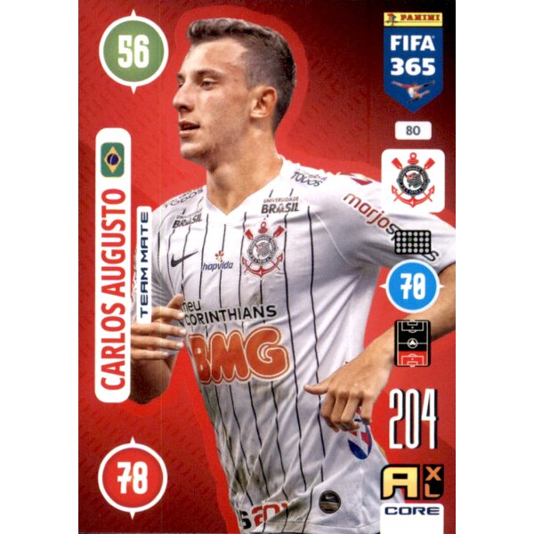 Panini FIFA 365 Adrenalyn XL 2021 - 80 - Carlos Augusto - Team Mate