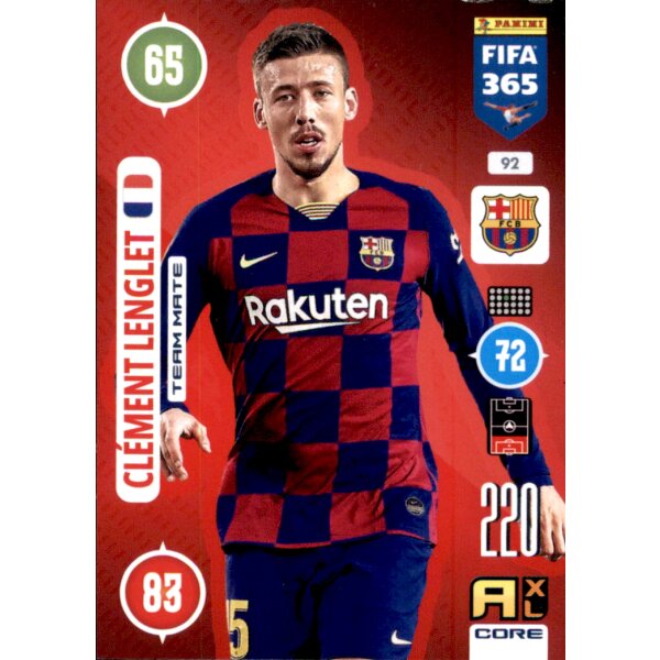 Panini FIFA 365 Adrenalyn XL 2021 - 92 - Clement Lenglet - Team Mate