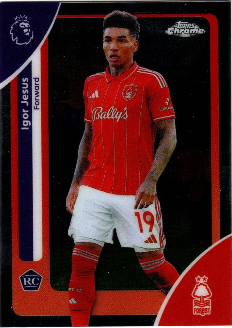 Nottingham Forest FC - 151 - Igor Jesus - Topps Chrome Premiere League 2025/26