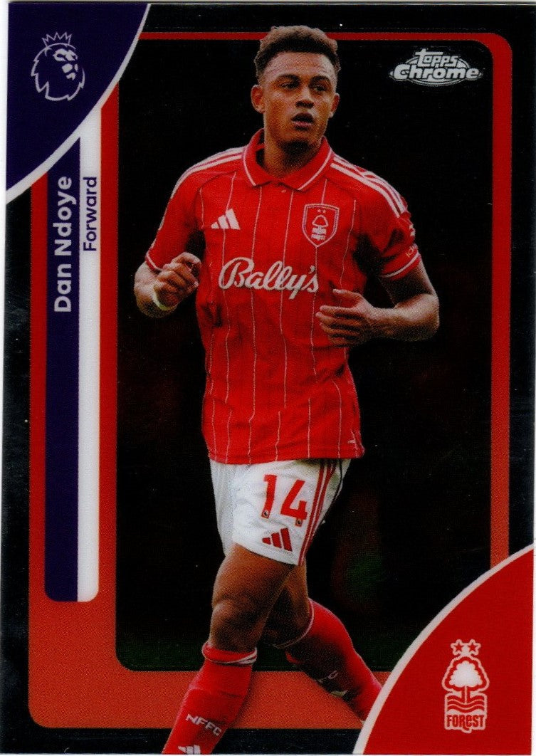 Nottingham Forest FC - 153 - Dan Ndoye - Topps Chrome Premiere League 2025/26