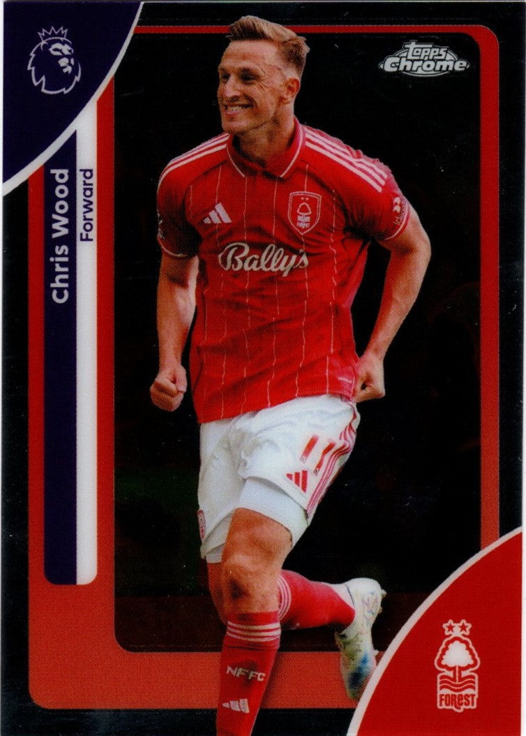 Nottingham Forest FC - 158 - Chris Wood - Topps Chrome Premiere League 2025/26