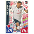 Topps Match Attax Champions League 2017/18 - CL1718-340 - Cenk Tosun (Hot Shot) - Besiktas JK