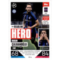 Topps Match Attax Champions League 2022/23 - HH09 - Hakan Calhanoglu - Headline Heroes